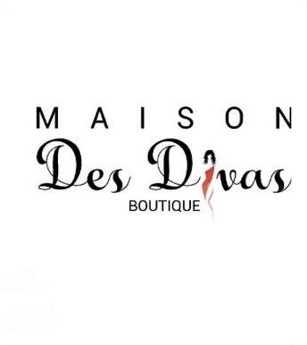 Fashion is what you buy! Style is how you wear it!
– Maison des Divas Boutique