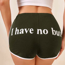 Load image into Gallery viewer, “I Have No Butt” Contrast Binding Dolphin Shorts
